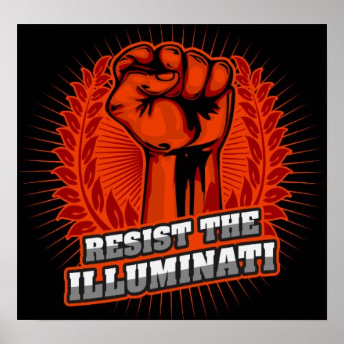 Resist The Illuminati Orange Raised Fist Poster