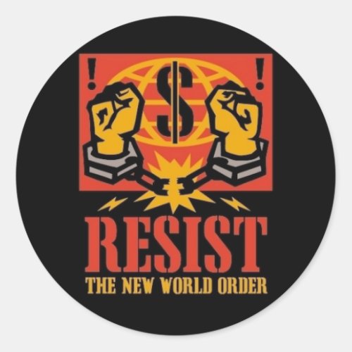 Resist the New World Order Sticker
