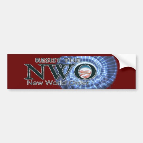 Resist the NWO Bumper Sticker