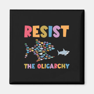 Resist The Oligarchy Funny Fish Anti Trump Magnet