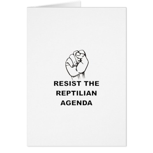 Resist The Reptilian Agenda (Front)