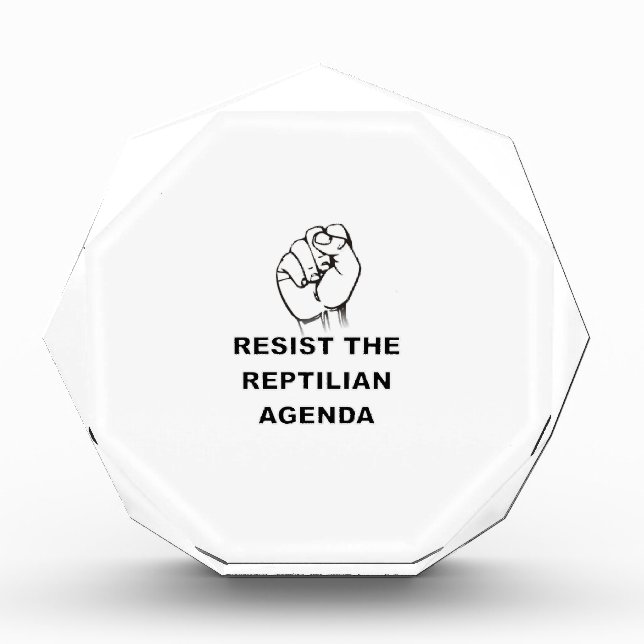 Resist The Reptilian Agenda Award (Front)