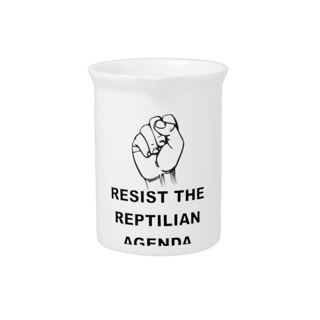 Resist The Reptilian Agenda Beverage Pitcher (Front)