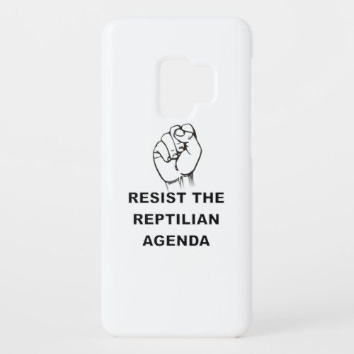 Resist The Reptilian Agenda Case_Mate Samsung Galaxy S9 Case