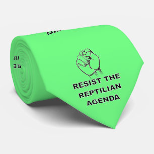 Resist The Reptilian Agenda Green Neck Tie