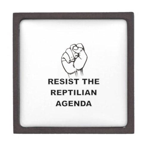 Resist The Reptilian Agenda Jewelry Box
