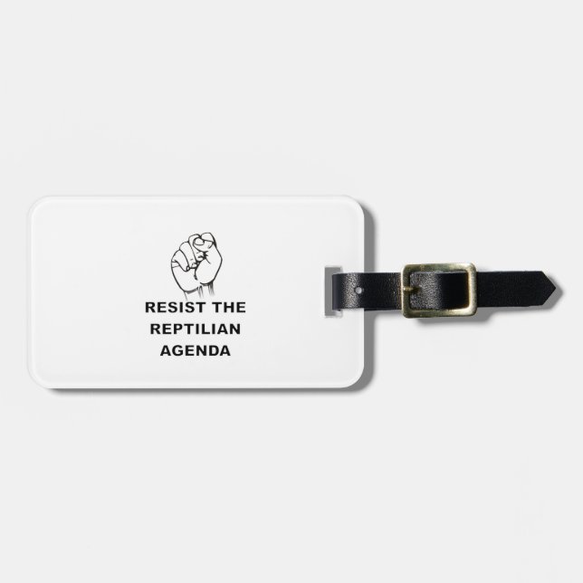 Resist The Reptilian Agenda Luggage Tag (Front Horizontal)