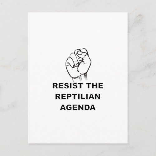 Resist The Reptilian Agenda Postcard