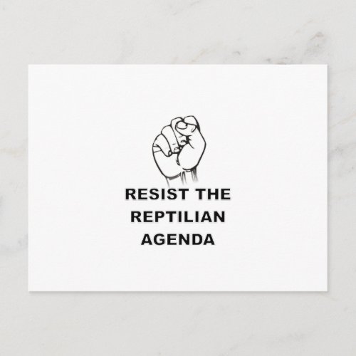 Resist The Reptilian Agenda Postcard