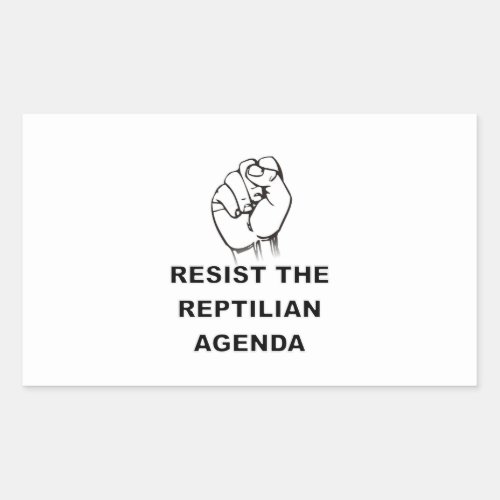 Resist The Reptilian Agenda Rectangular Sticker