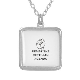 Resist The Reptilian Agenda Silver Plated Necklace