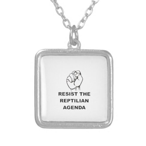Resist The Reptilian Agenda Silver Plated Necklace
