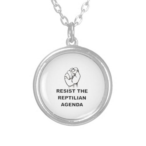 Resist The Reptilian Agenda Silver Plated Necklace