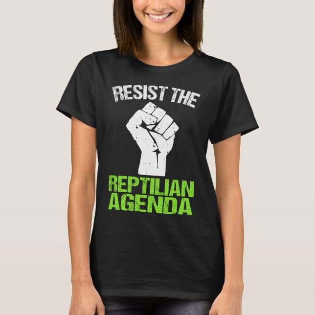 Resist The Reptilian Agenda T Shirt  (Front)