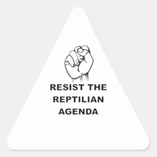 Resist The Reptilian Agenda Triangle Sticker