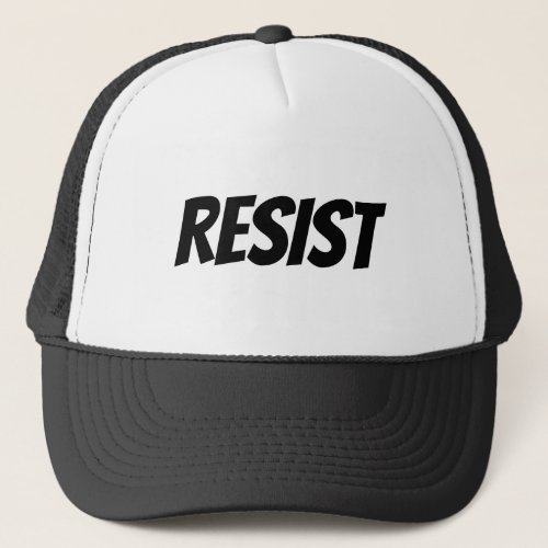 Resist _ Trucker Hat
