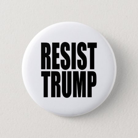 "resist Trump" Button