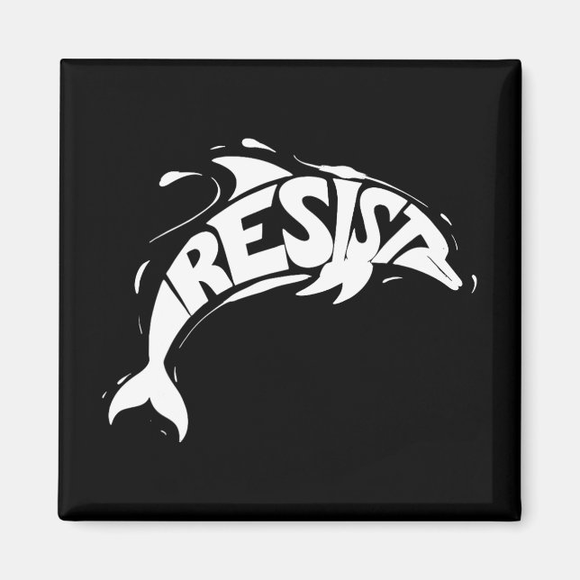 Resist Trump Dolphin Protest Anti Trump Political  Magnet (Front)