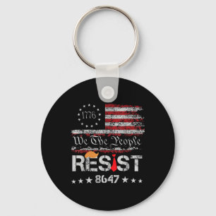 Resist Trump Protest Anti Political Us Flag We The Keychain