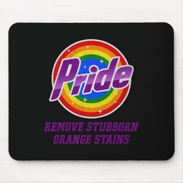 Resist Trump Remove Stubborn Orange Stains Pride M Mouse Pad (Front)