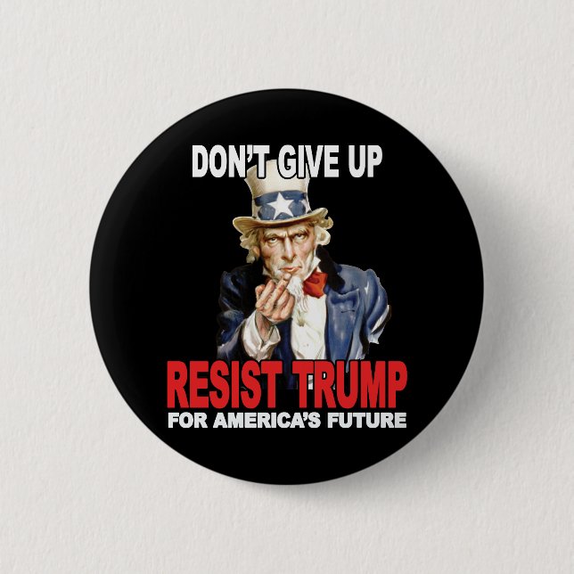 Resist Trump Uncle Sam Middle Finger - Anti Trump Pinback Button (Front)