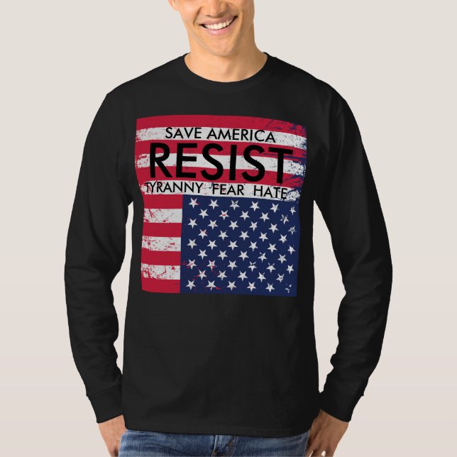 Resist Tyranny Protest T-Shirt (Front)