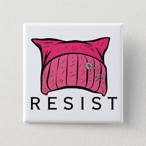 RESIST _ We Are The Resistance _ Pink Hat Button