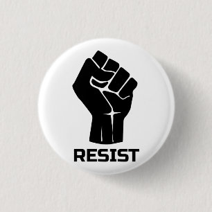 Resist with fist - in black button