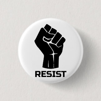 Resist with fist - in black button