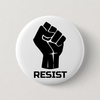Resist with fist - in black button
