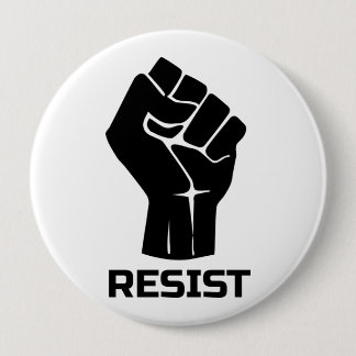 Resist with fist - in black button
