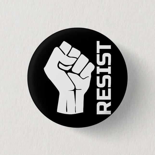 Resist with fist - in white 0002 button (Front)