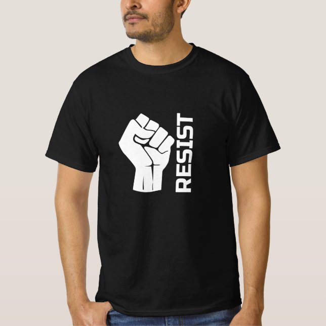 Resist with fist - in white 0002 T-Shirt (Front)