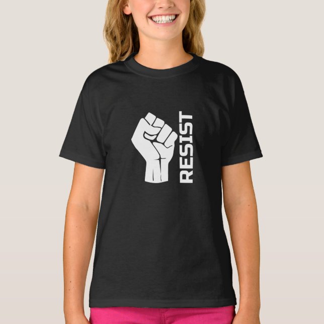 Resist with fist - in white 0002 T-Shirt (Front)
