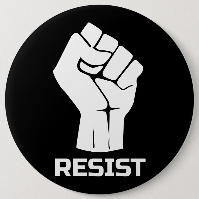 Resist with fist - in white button (Front)