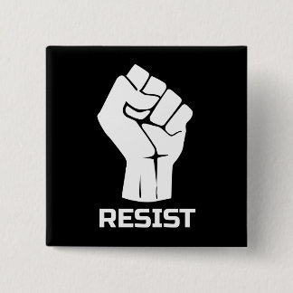 Resist with fist - in white button