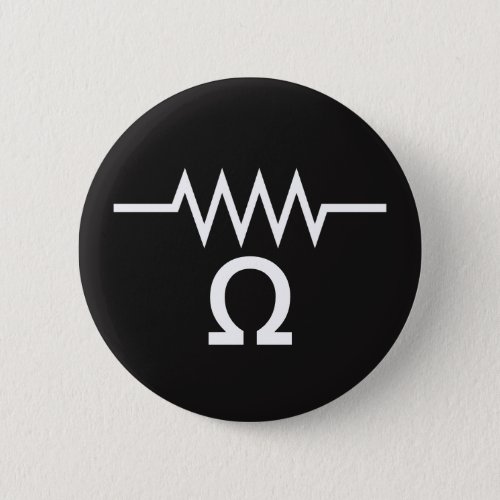 Resistance in Ohms Pinback Button