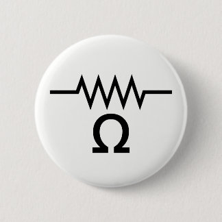 Resistance in Ohms Pinback Button