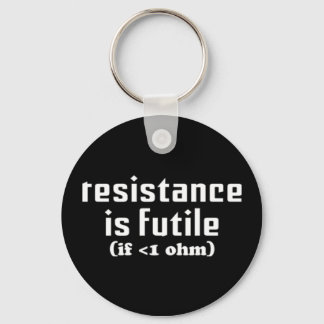 Resistance Is Futile Keychain