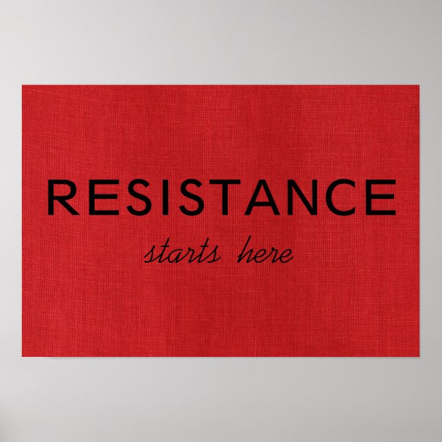 Resistance Starts Here on Red Linen Texture Photo Poster (Front)