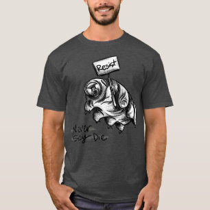 Resistance Tardigrade  T-Shirt