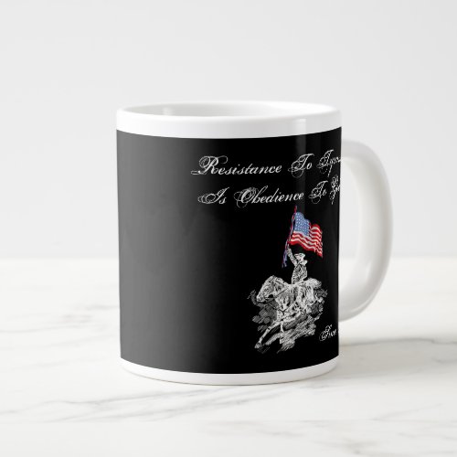 Resistance To Tyranny Jumbo Mug