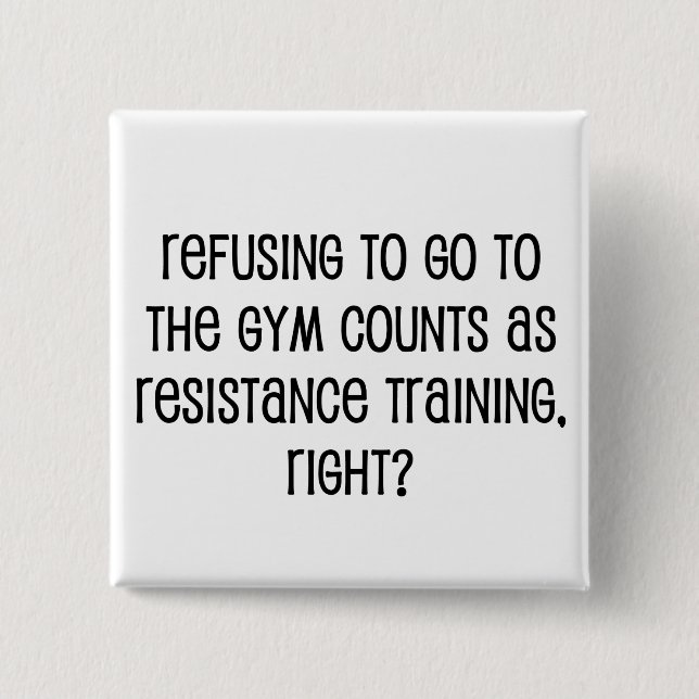 Resistance Training Button (Front)