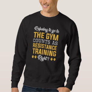 Resistance Training Sweatshirt