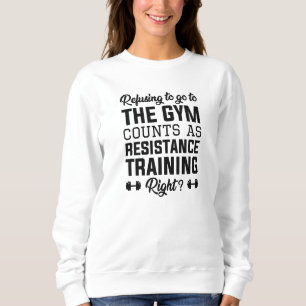 Resistance Training Sweatshirt