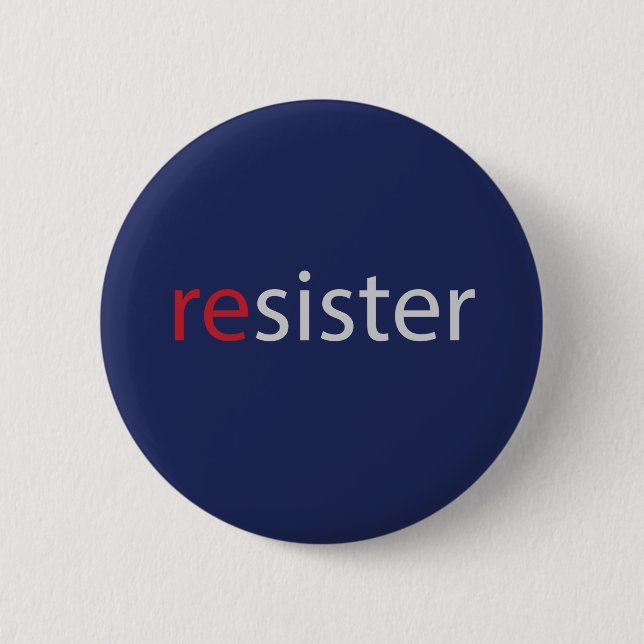Resister women's march protest slogan button (Front)