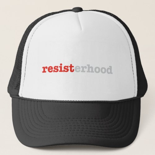 RESISTerhood Trucker Hat