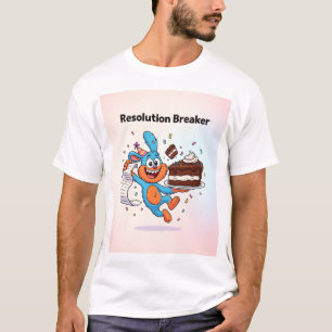 Resolution Breaker – Funny New Year Cartoon T-Shirt