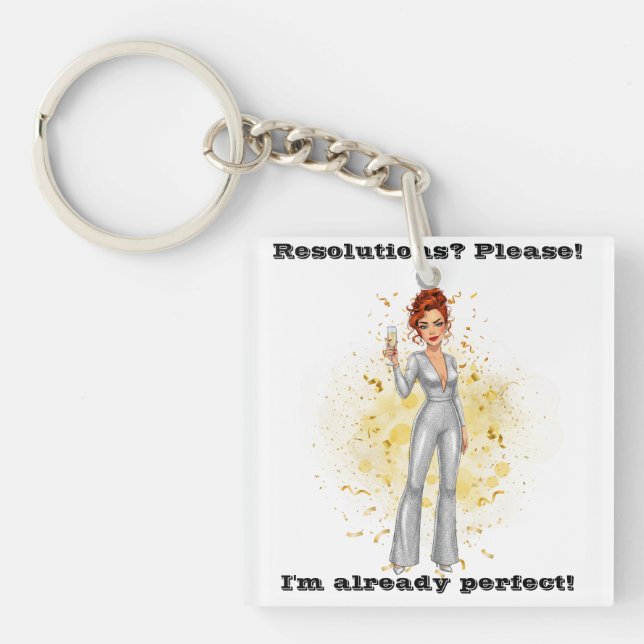 Resolutions? Please! Fun New Year's Keychain (Front)