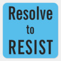 Resolve to RESIST